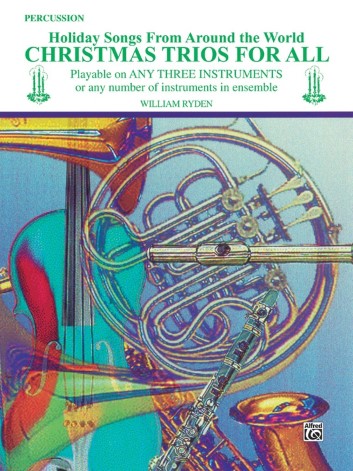 CHRISTMAS TRIOS FOR ALL Percussion