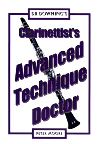 CLARINETTIST'S ADVANCED TECHNIQUE DOCTOR