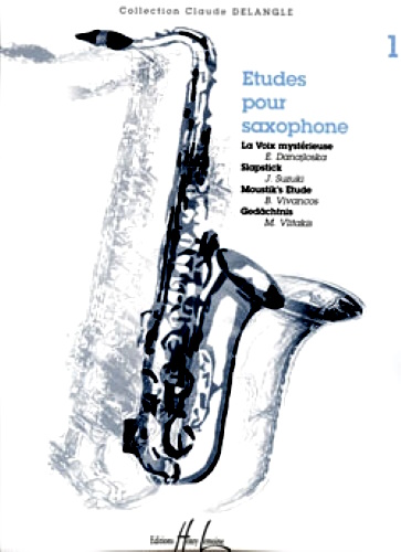 ETUDES POUR SAXOPHONE Volume 1