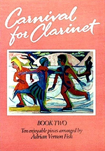 CARNIVAL FOR CLARINET Book 2