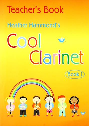 COOL CLARINET REPERTOIRE Book 1 Teacher's Book