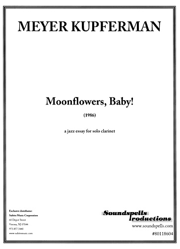 MOONFLOWERS, BABY!