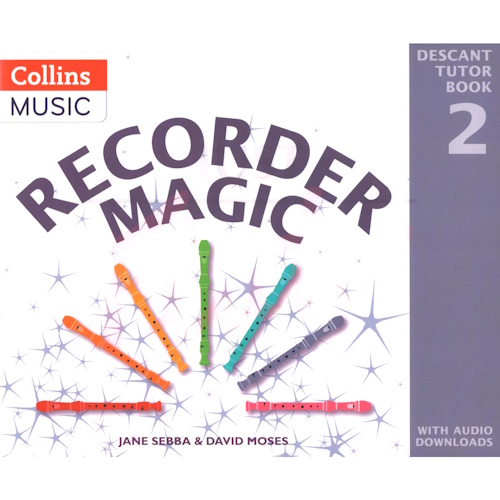 RECORDER MAGIC Descant Tutor Book 2