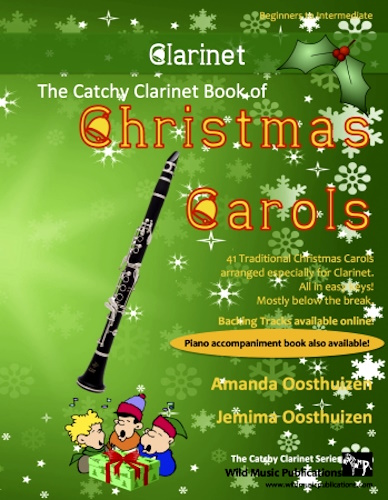 THE CATCHY CLARINET BOOK of Christmas Carols