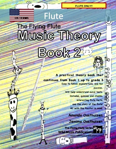 THE FLYING FLUTE Music Theory Book 2 (US Edition)