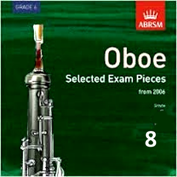 SELECTED OBOE EXAM RECORDINGS Grade 8 2CDs 2006+