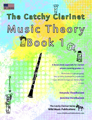 THE CATCHY CLARINET Music Theory Book 1 (US Terms)