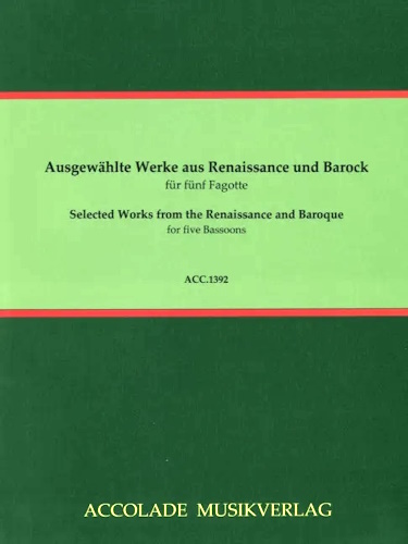 SELECTED WORKS from the Renaissance and Baroque