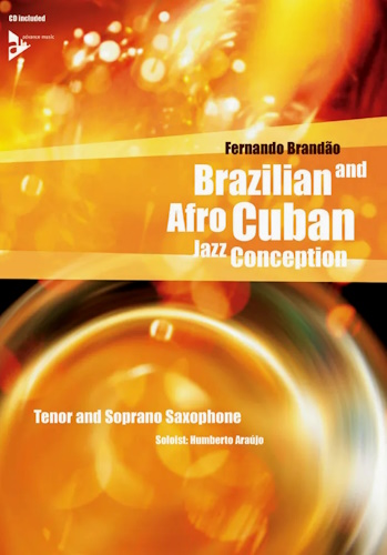 BRAZILIAN AND AFRO-CUBAN JAZZ CONCEPTION