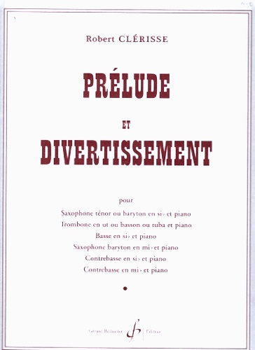 PRELUDE ET DIVERTISSEMENT