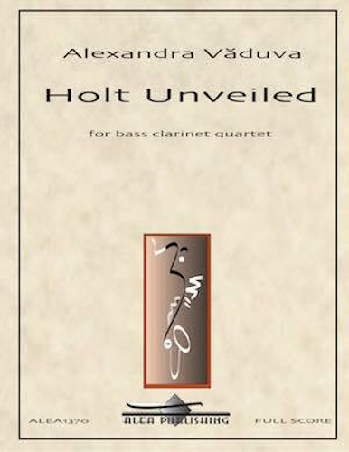 HOLT UNVEILED (score & parts)