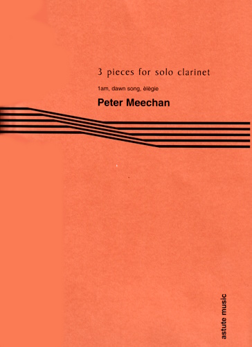 THREE PIECES for Solo Clarinet
