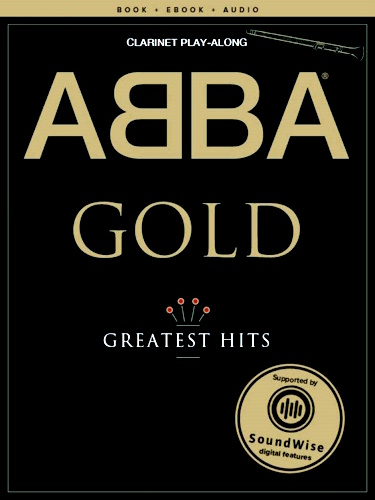 ABBA GOLD: CLARINET PLAYALONG