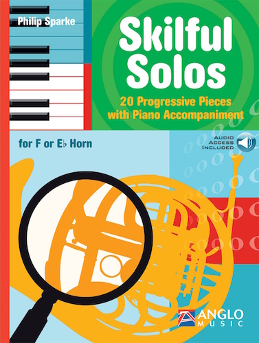 SKILFUL SOLOS for Horn + Online Audio