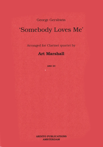 SOMEBODY LOVES ME (score & parts)