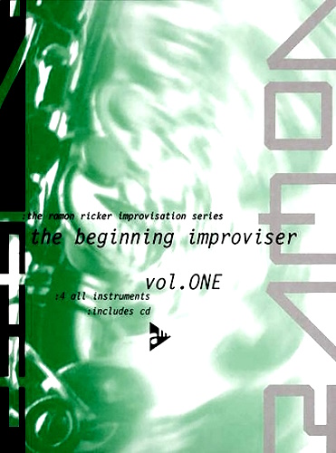 THE BEGINNING IMPROVISER Volume 1 + CD