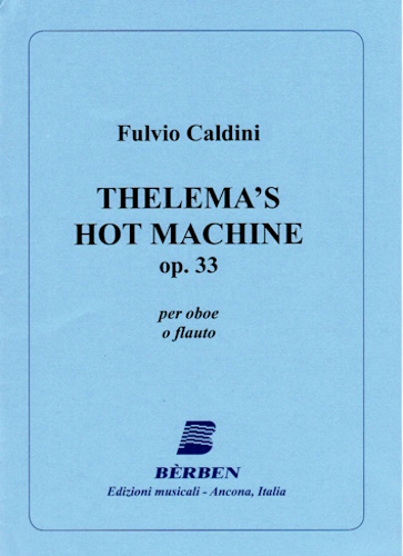 THELEMA'S HOT MACHINE Op.33