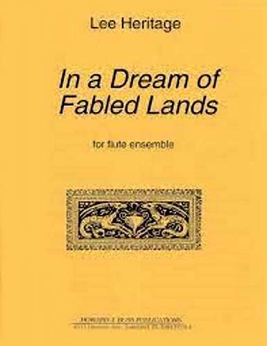 IN A DREAM OF FABLED LANDS score & parts