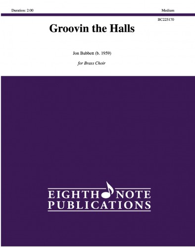 GROOVIN THE HALLS (score & parts)