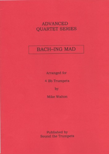 BACH-ING MAD (score & parts)