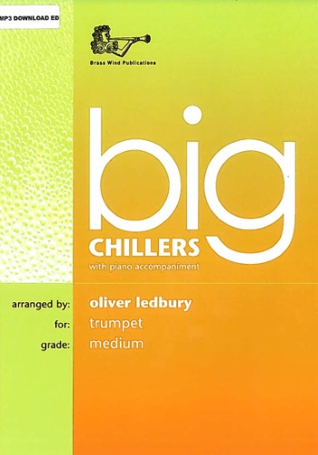 BIG CHILLERS for Trumpet + CD & Online Audio