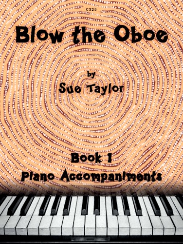 BLOW THE OBOE Book 1 Piano Accompaniments