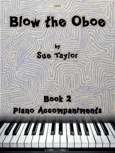 BLOW THE OBOE Book 2 Piano Accompaniments