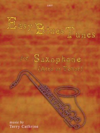 EASY BLUES TUNES for Saxophone
