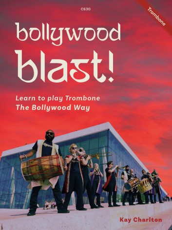 BOLLYWOOD BLAST for Trombone