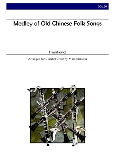 MEDLEY OF OLD CHINESE FOLK SONGS
