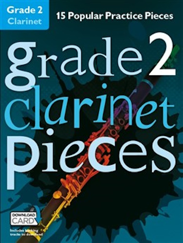 GRADE 2 CLARINET PIECES + Downloads
