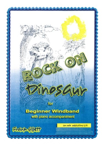ROCK ON DINOSAUR for Wind Band (score)
