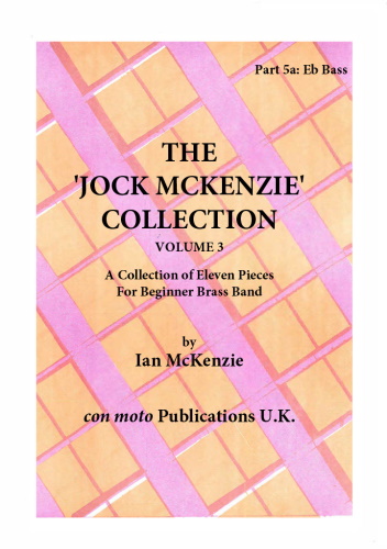 THE JOCK MCKENZIE COLLECTION Volume 3 for Brass Band Part 5a Eb Bass