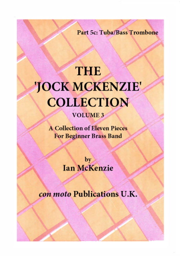 THE JOCK MCKENZIE COLLECTION Volume 3 for Brass Band Part 5c Tuba/Bass Trombone in C