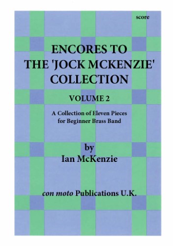 ENCORES TO THE JOCK MCKENZIE COLLECTION Volume 2 for Brass Band (score)