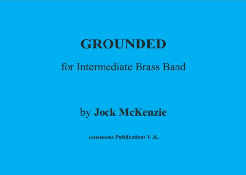 GROUNDED (score & parts)