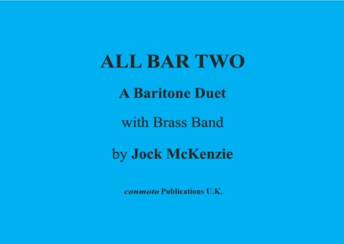 ALL BAR TWO (score & parts)