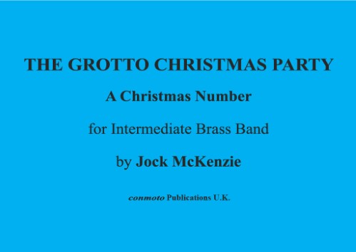 THE GROTTO CHRISTMAS PARTY (score)