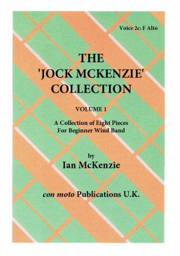 THE JOCK MCKENZIE COLLECTION Volume 1 for Wind Band Part 2c F Alto