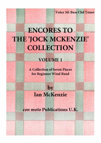 ENCORES TO THE JOCK MCKENZIE COLLECTION Volume 1 for Wind Band Part 3d Bass Clef Tenor