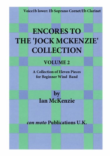 ENCORES TO THE JOCK MCKENZIE COLLECTION Volume 2 for Wind Band Part 1b upper octave Alto Saxophone