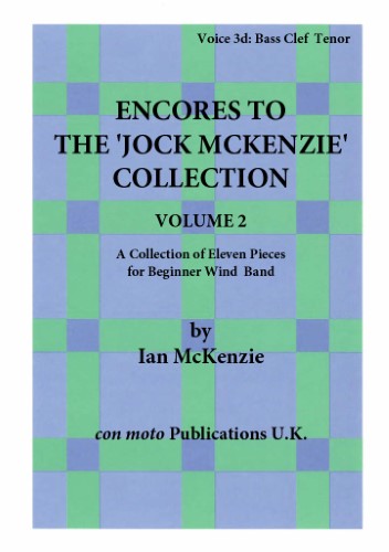 ENCORES TO THE JOCK MCKENZIE COLLECTION Volume 2 for Wind Band Part 3d Bass Clef Tenor