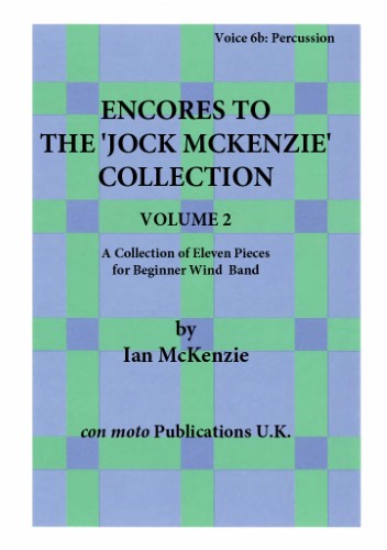 ENCORES TO THE JOCK MCKENZIE COLLECTION Volume 2 for Wind Band Part 6b Tambourine etc.