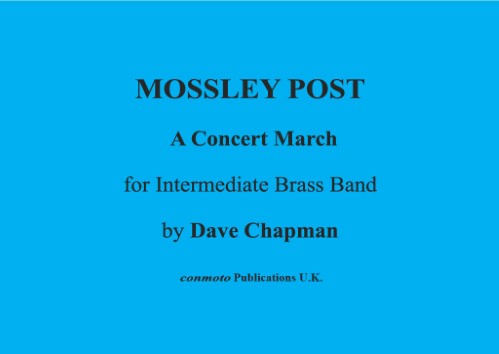 MOSSLEY POST (score & parts)