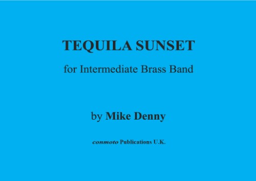TEQUILA SUNSET (score & parts)