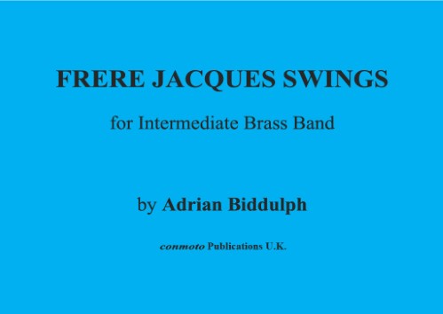 FRERE JACQUES SWINGS (score & parts)