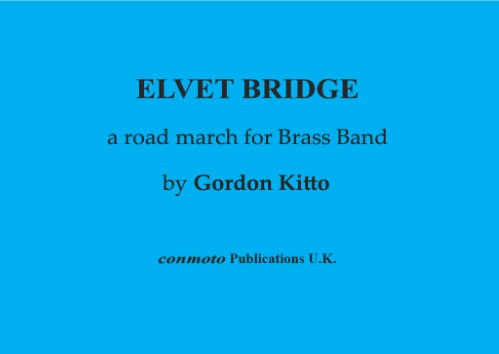 ELVET BRIDGE (score)