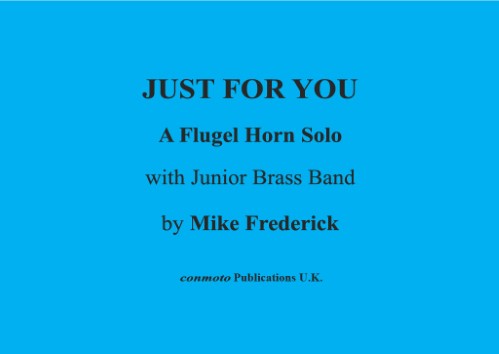 JUST FOR YOU (score & parts)