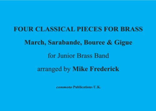FOUR CLASSICAL PIECES FOR BRASS (score)