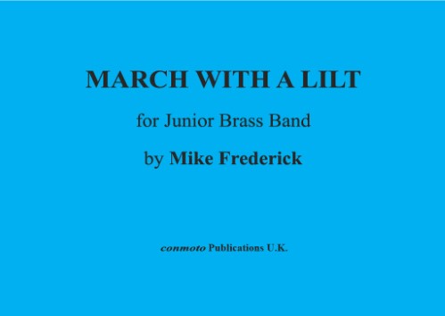 MARCH WITH A LILT (score)